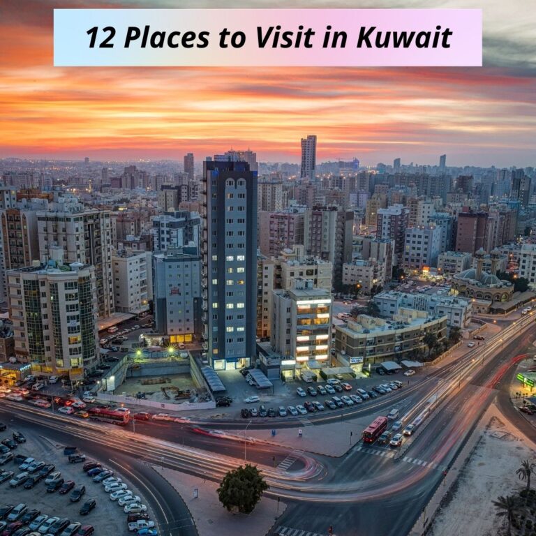 12 Places to Visit in Kuwait